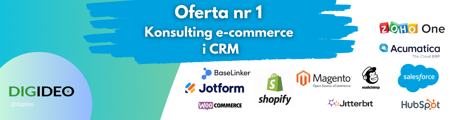 oferta nr 1 konsulting e-commerce, crm i marketing automation w Digideo